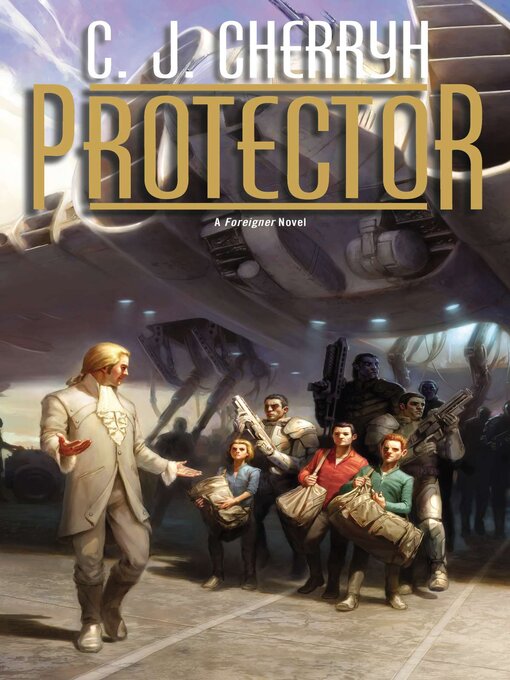 Title details for Protector by C. J. Cherryh - Wait list